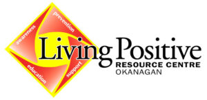 Living Positive Resource Centre, Okanagan